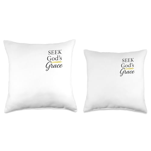 Seek God's Grace Inspirational Faith Message to Uplife Throw Pillow