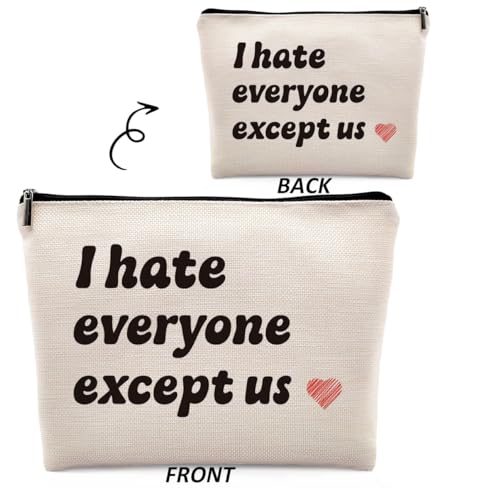 Dwept Funny Gifts for Bestie Cosmetic Bag, Best Friend Christmas Gifts for Friends Bff, Best Friends Forever Gifts for Her Makeup Bag for Purse, I Hate Everyone Except Us Travel Toiletry Bag