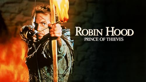 Robin Hood: Prince Of Thieves