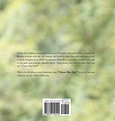 I KNOW That Bird!: Introducing Young Children to some common birds of the backyard