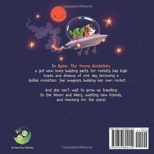 Rylee The Young Rocketeer: A Kids Book About Imagination and Following Your Dreams (Young Rylee Series)