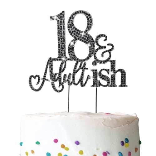 18 and Adultish Cake Topper Eighteen Birthday Decoration Cheers to 18 Cake Topper Sparkly Rhinestones Cake Topper for 18th Birthday Party Black