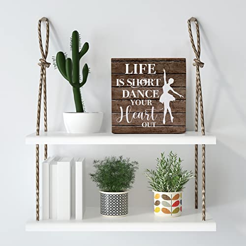 Life is Short Dance Your Heart out Wooden Box Sign Desk Decor, Dance Teacher Dancer Wood Box Sign for Home Classroom Shelf Table Decoration 5 X 5 Inch