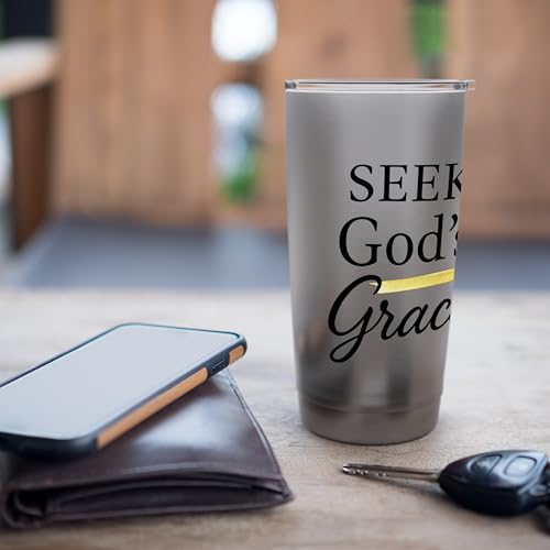 Seek God's Grace Inspirational Faith Message to Uplife Stainless Steel Insulated Tumbler
