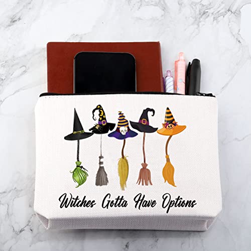 MNIGIU Halloween Witch Brooms Cosmetic Zip Bag Witches Gotta Have Options Makeup Pouch Halloween Themed Gift (Witches gotta have options)