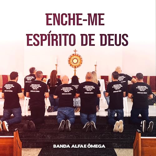 Enche-Me Espírito de Deus