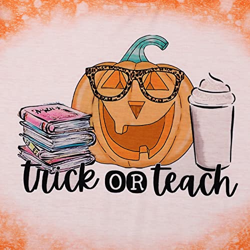 Trick Or Teach Shirt Women Teacher Halloween Pumpkin T-Shirt Cute Thanksgiving Pumpkin Fall Season Tops