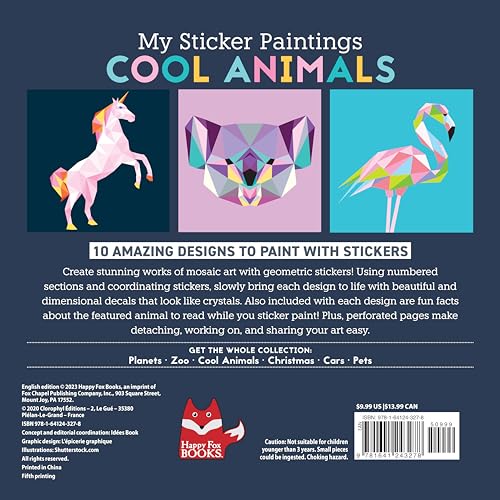 My Sticker Paintings: Cool Animals: 10 Magnificent Paintings (Happy Fox Books) For Kids 6-10 - Llama, Koala, Unicorn, Wolf, and More, with Up to 100 Removable, Reusable Stickers per Design