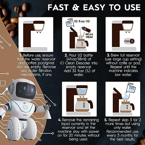 iO CLEAN Descaling Solution for All Coffee Machines – 16oz - 4 Uses – Cleaner & Descaler for Keurig, DeLonghi, Nespresso, Breville, Gaggia, Philips Saeco and Other Makers – Remove Buildup of Minerals