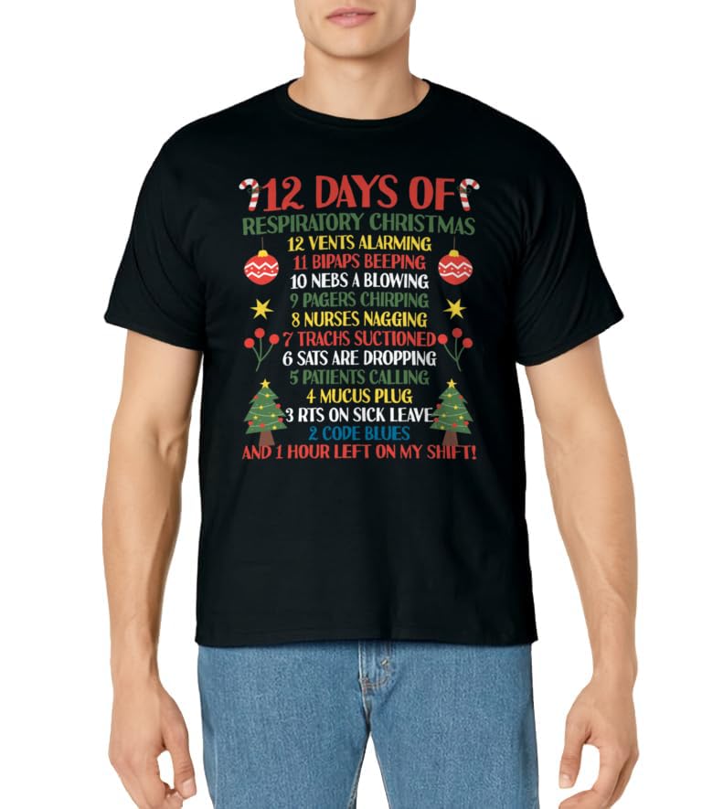 12 Days Of Respiratory Therapist Christmas Funny RT Xmas T-Shirt