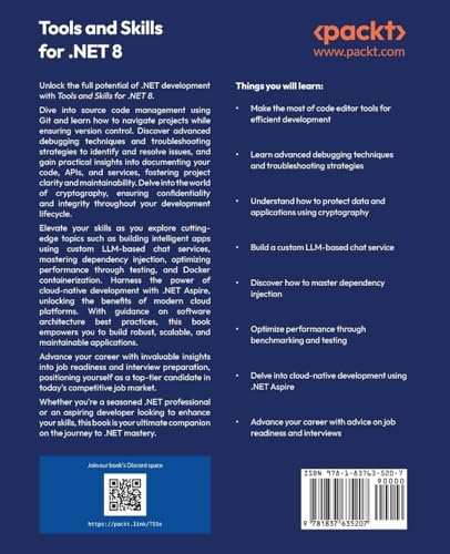 Tools and Skills for .NET 8: Get the career you want with good practices and patterns to design, debug, and test your solutions