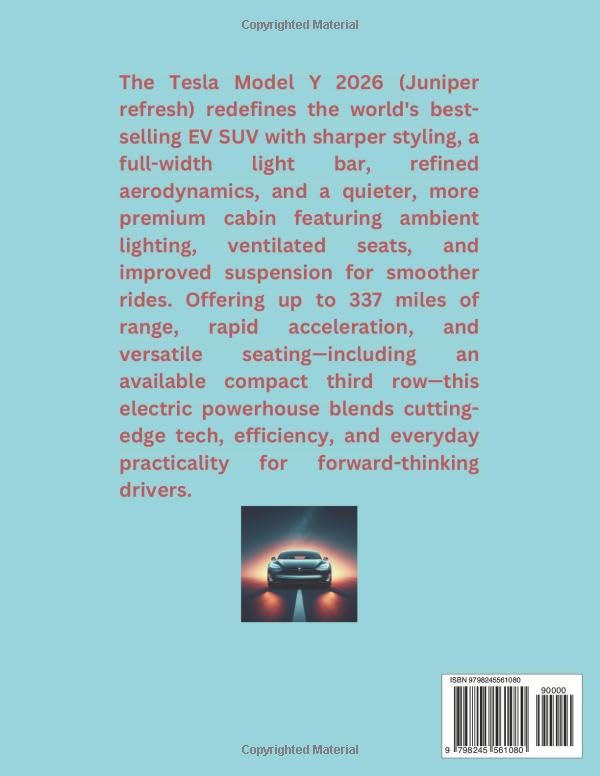 Tesla Model Y 2026: Juniper Refresh Guide – Hidden Features, Charging Strategies, Owner Hacks, and Tips for New Drivers