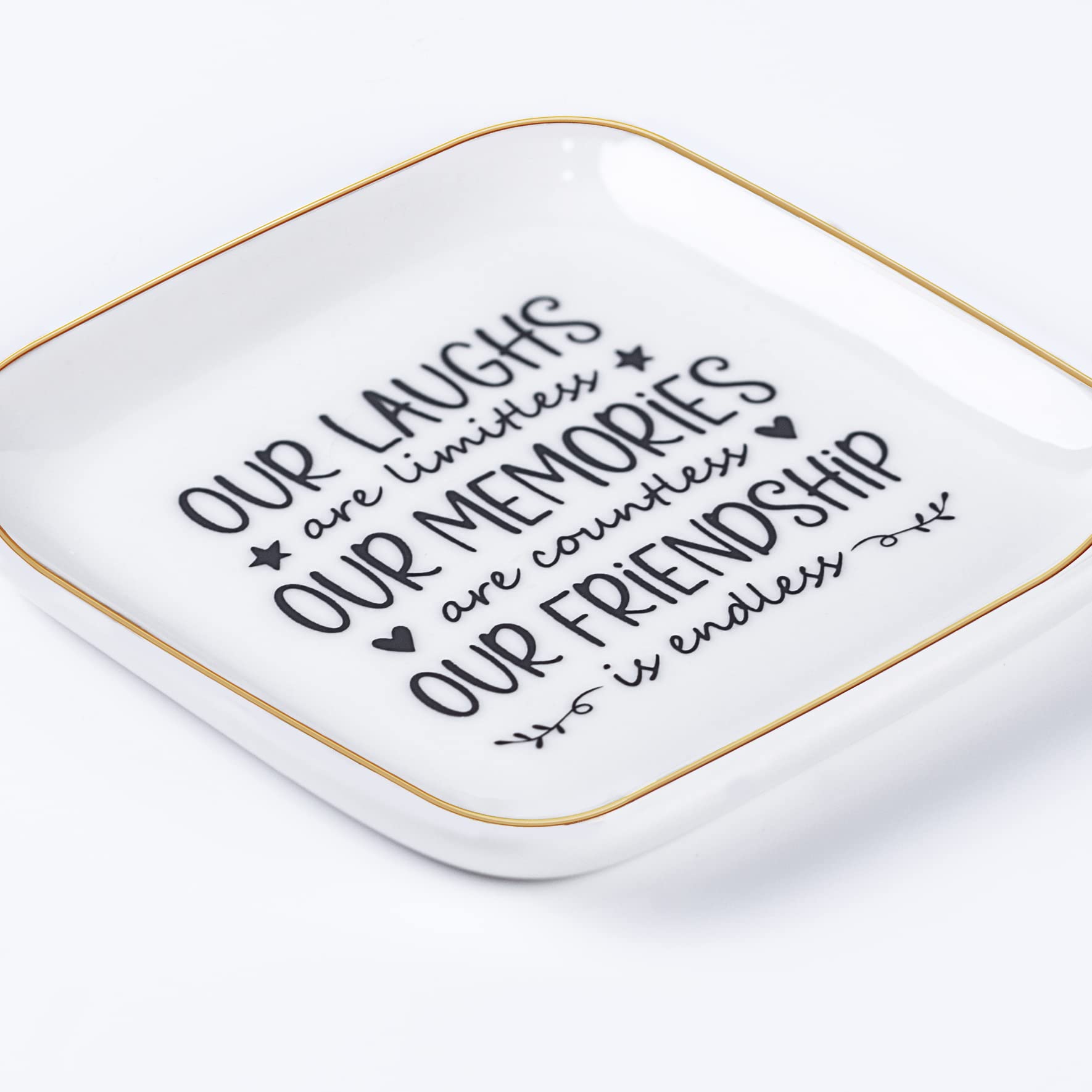 Piudee Endless Friendship Jewelry Dish, Our laughs are limitless, our memories are countless, our friendship is endless Unique Female Friend Birthday Christmas Gift