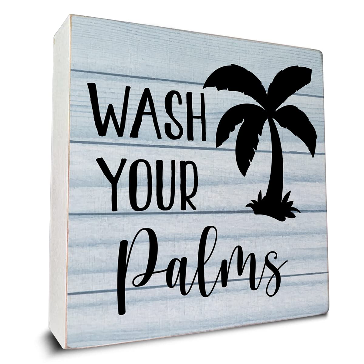 Wash Your Palms Wooden Box Sign Desk Decor, Bathroom Quote Wood Box Sign for Home Bathroom Shelf Table Decoration 5 X 5 Inch