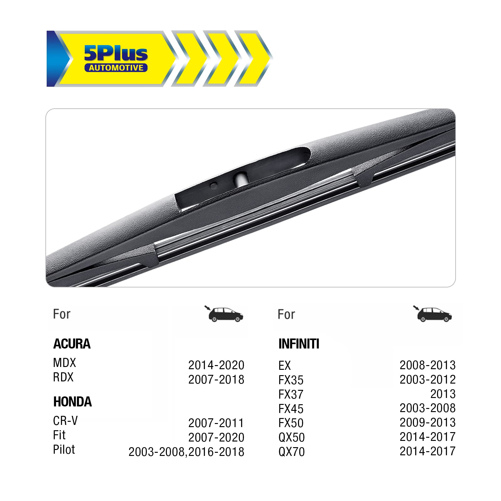 5 PLUS® 14 Inch Rear Wiper Blade Replacement for Subaru Forester 2022-2006 Ascent 2022-2019 Impreza 2011-2004 Outback 19-05 Tribeca 14-06/Honda CRV 11-07 Fit 20-07 BACK Windshield Wiper(14B/H354)