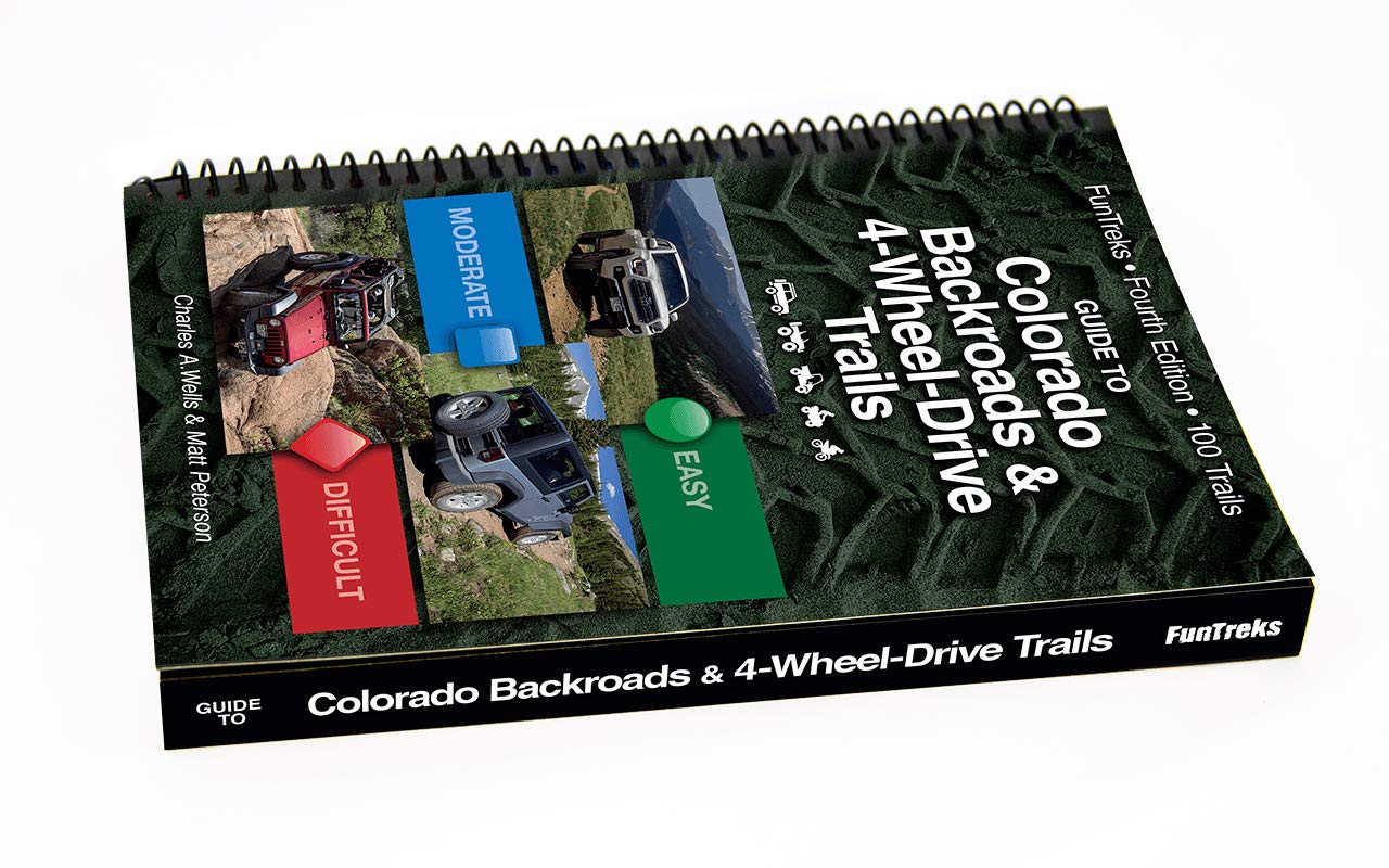 Guide to Colorado Backroads & 4-Wheel-Drive Trails (FunTreks Guidebooks)