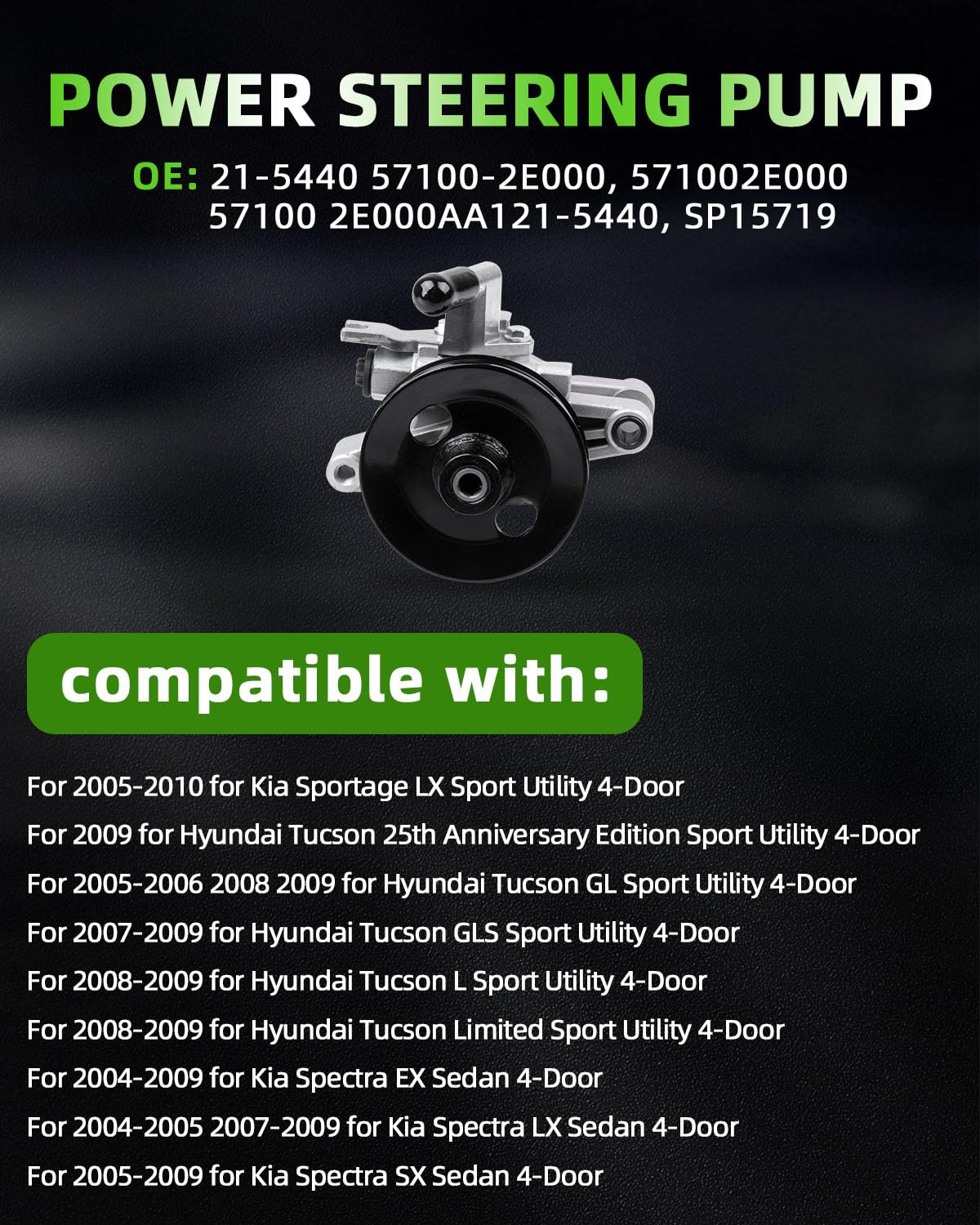 SCITOO Power Steering Pump Compatible for 2005-2009 for Hyundai Tucson,2004-2009 for Kia Spectra,2005-2009 for Kia Spectra5,21-5440,Power Steering Pump Kit