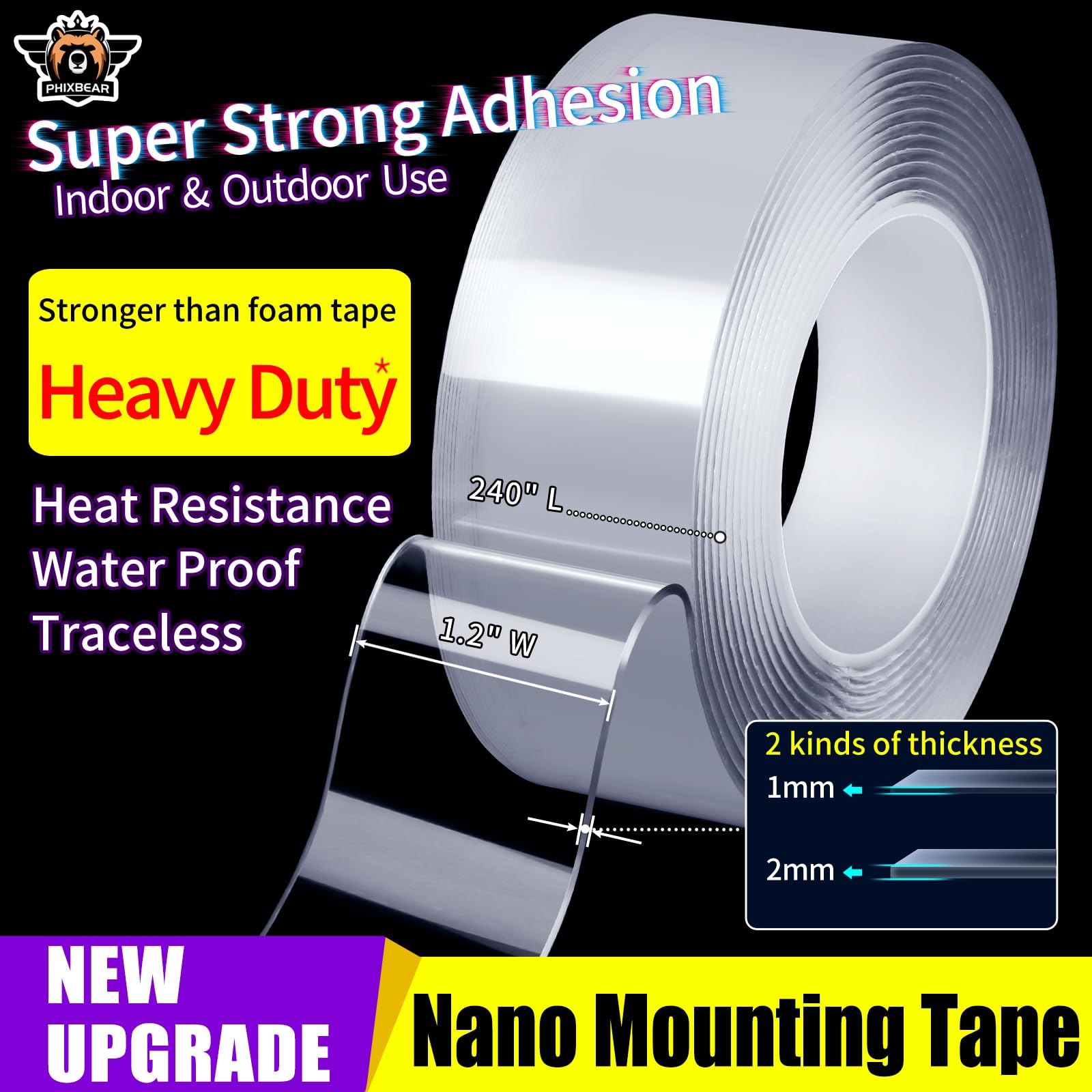 PHIXBEAR Extra Large 1.2" x 240" Super Heavy Duty Double Sided Mounting Tape, Clear & Tough Nano Strong Adhesive Tape