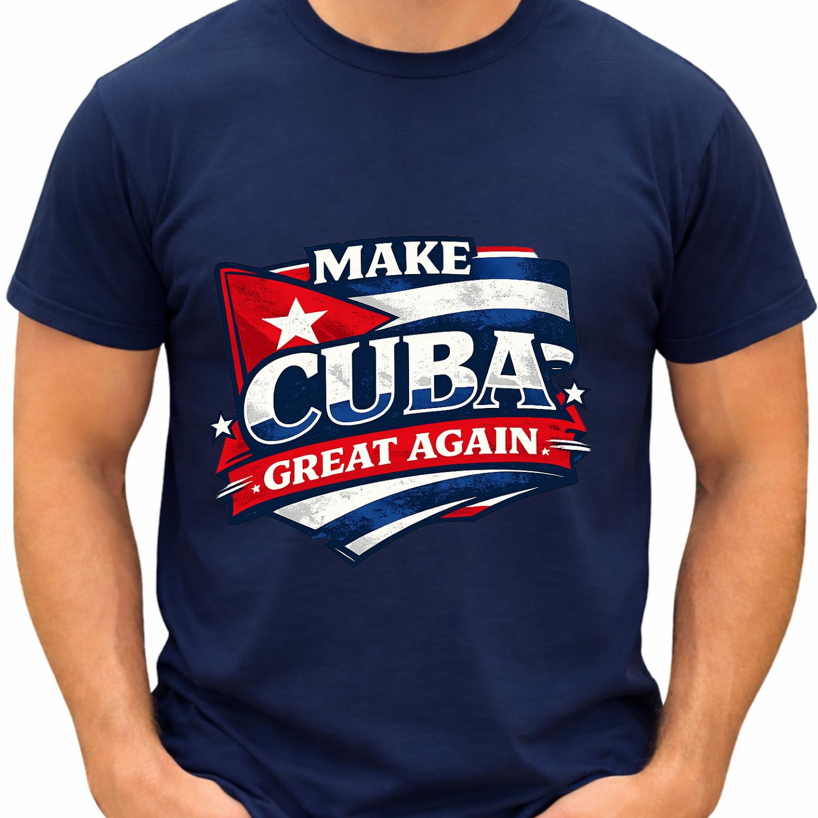 Make Cuba Great Again T-Shirt – Cuban Flag Patriotic Graphic Tee – Unisex Cuba Pride Shirt