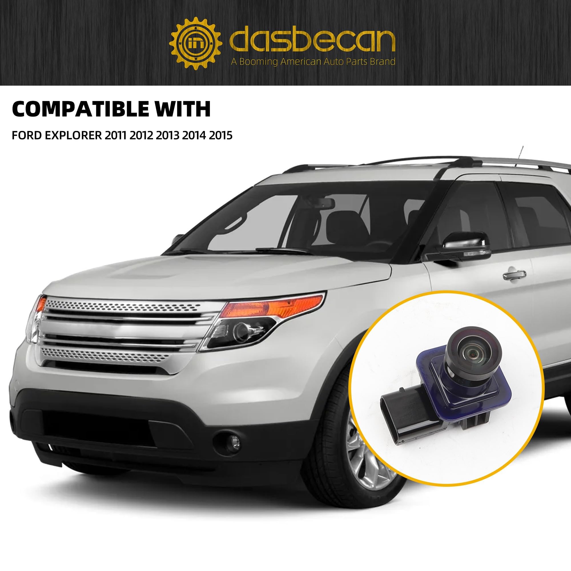 Dasbecan Backup Camera Replacement Compatible with Ford Explorer 2011 2012 2013 2014 2015 Replaces Number BB5Z-19G490-A EB5Z-19G490-A FL1T-19G490-AC