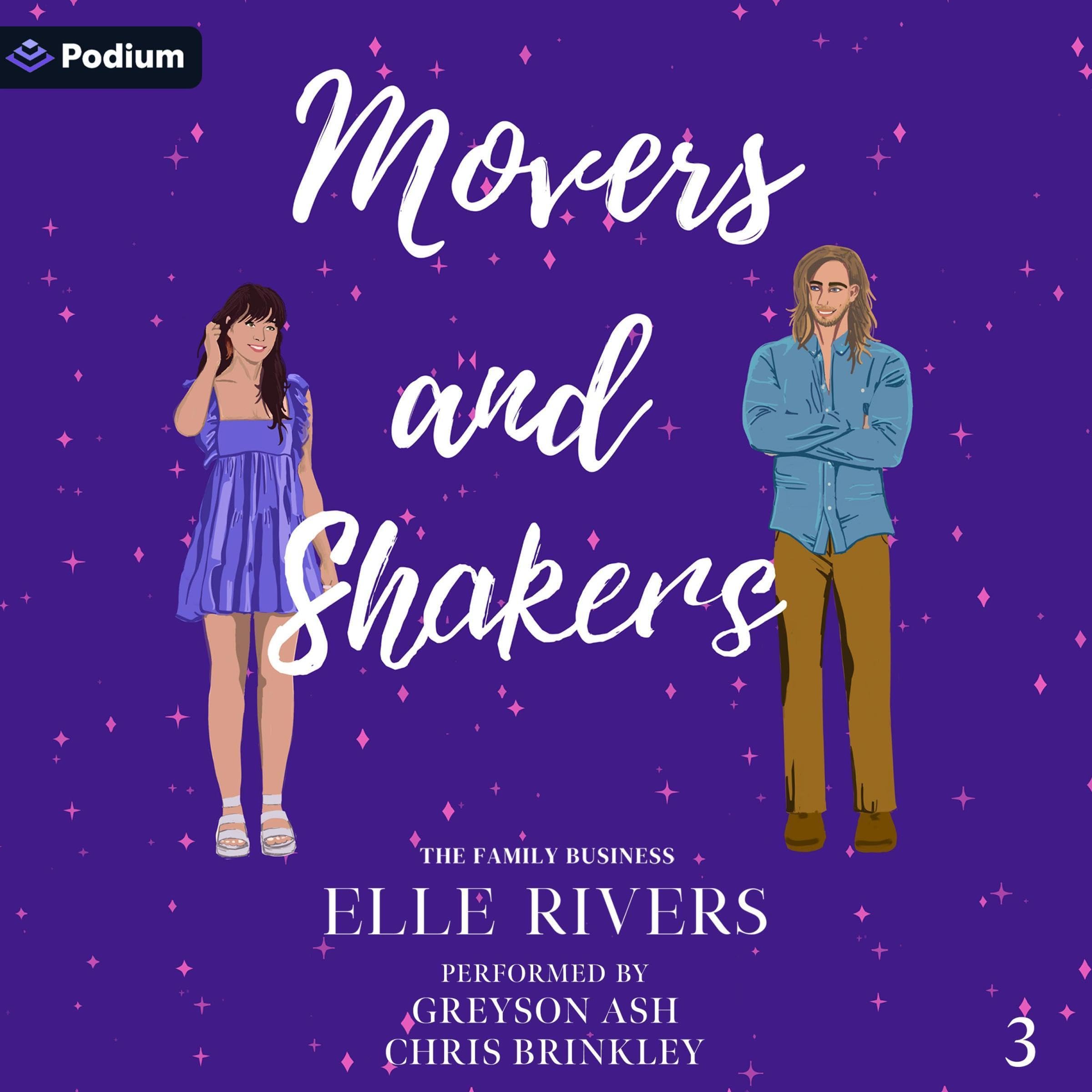 Movers and Shakers: The Family Business, Book 3