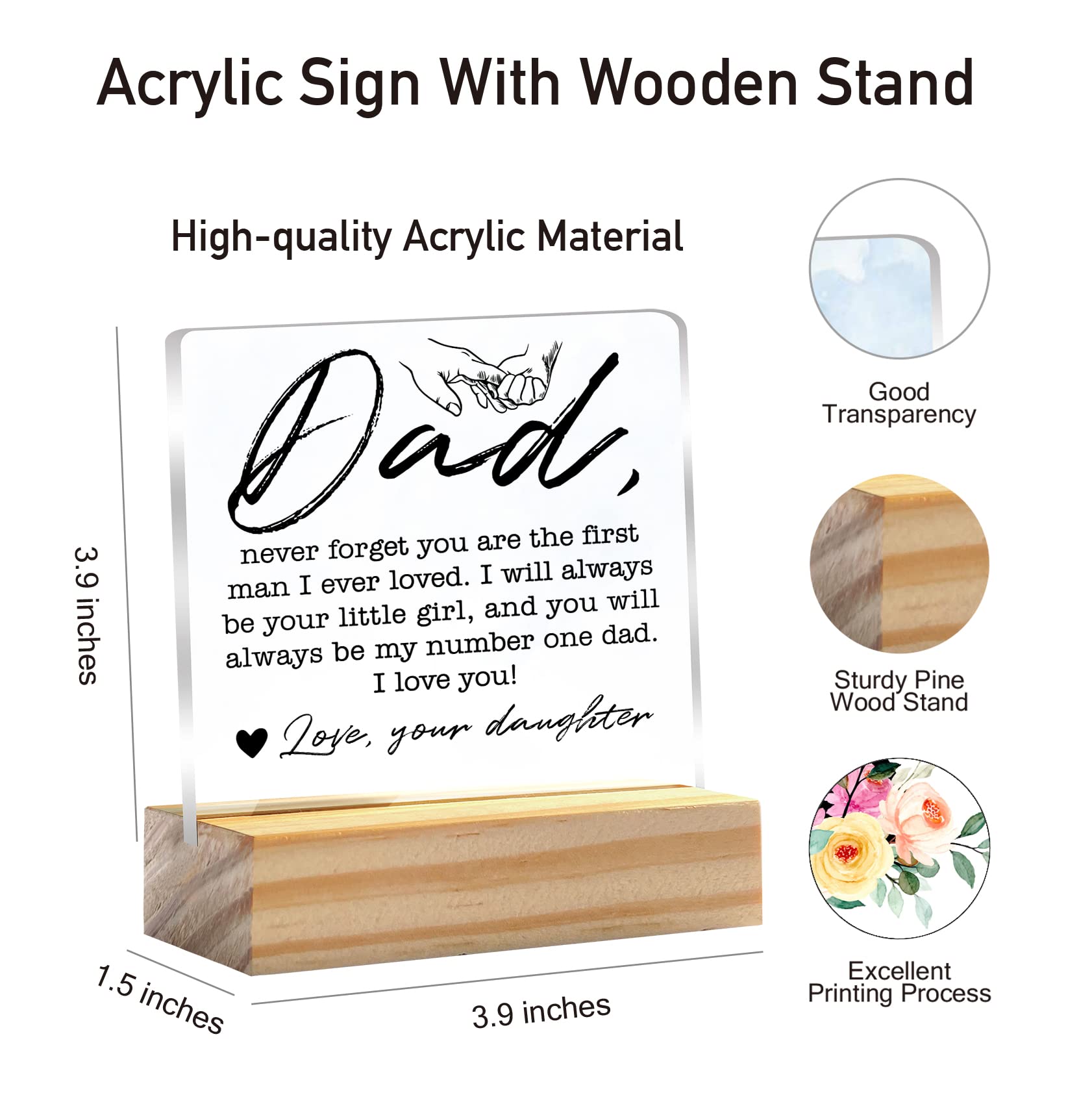 Dad Gift for Birthday Father’s Day Dad Never Forget You are the First Clear Desk Decorative Sign Keepsake Present Father Acrylic Plaque with Wooden Stand Sign Desk Decor for Home Office