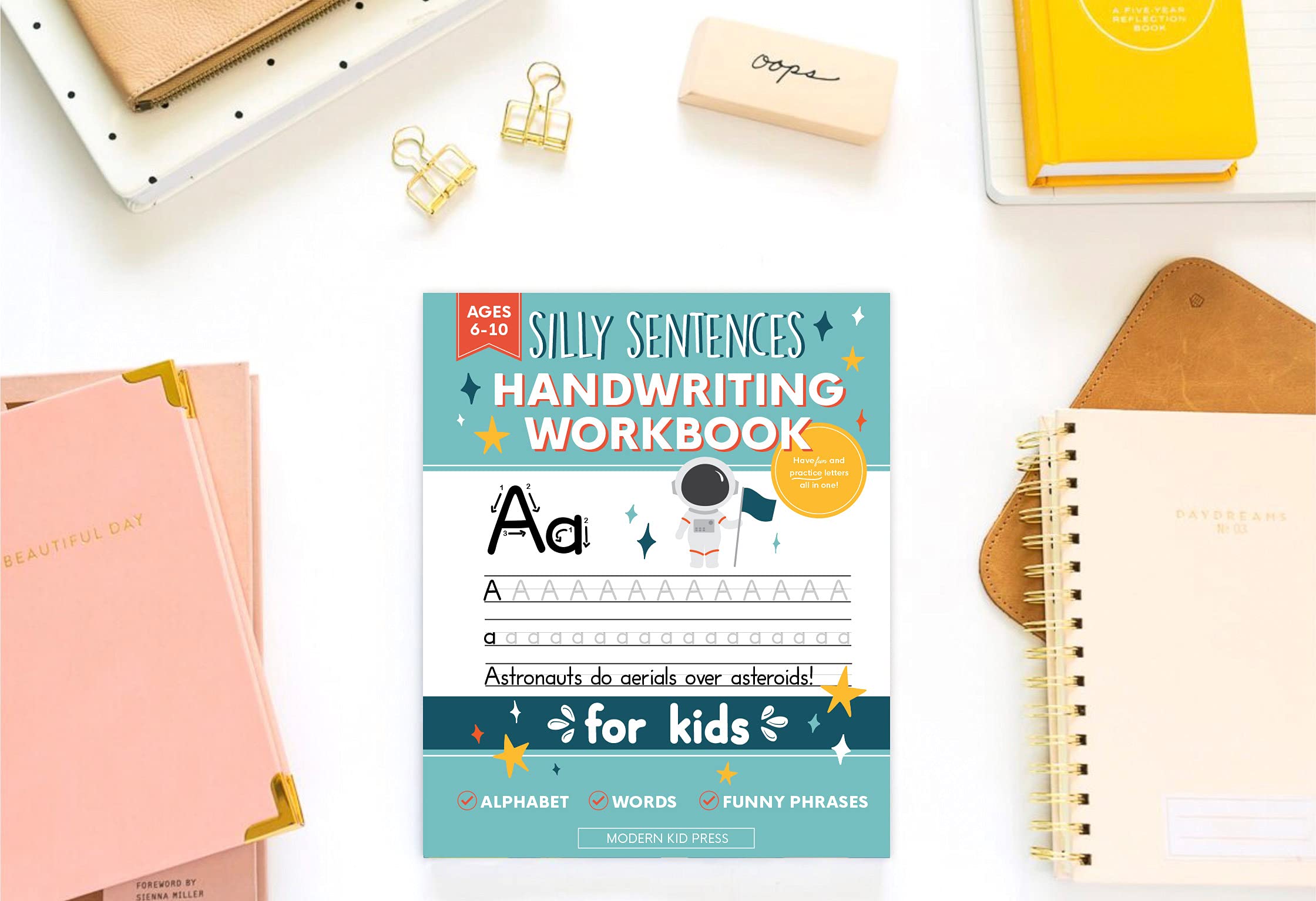 Handwriting Practice Book for Kids (Silly Sentences): Penmanship and Writing Workbook for Kindergarten, 1st, 2nd, 3rd and 4th Grade: Learn and Laugh by Tracing Letters, Sight Words and Funny Phrases