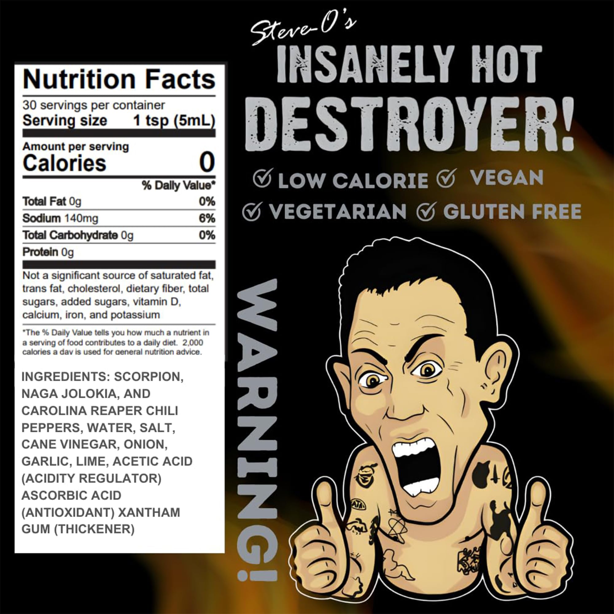 Steve-O's Destroyer Hot Sauce | Extreme Heat with Garlic, Scorpion, Naga Jolokia & Carolina Reaper Peppers | Spicy Sauce for Tacos, BBQ, Potatoes & Veggies | 5 fl oz