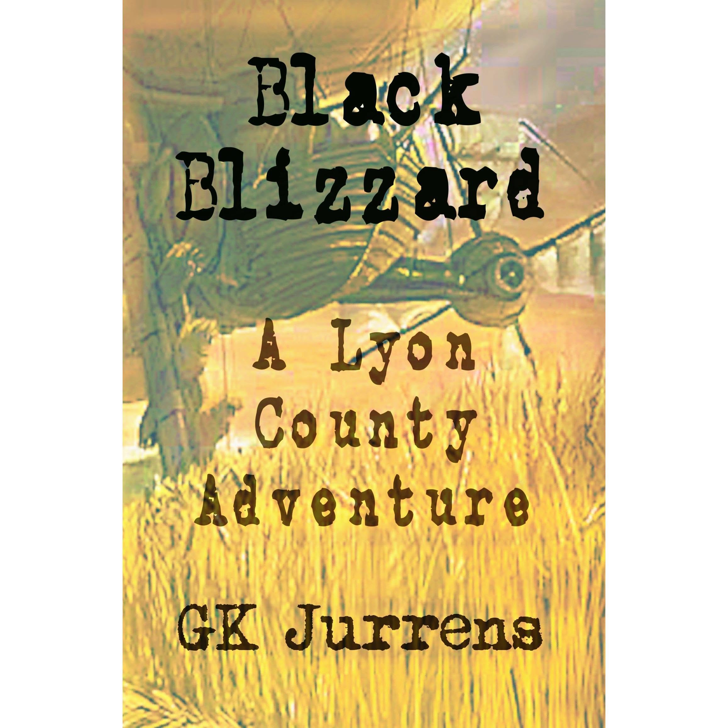 Black Blizzard: A Lyon County Adventure