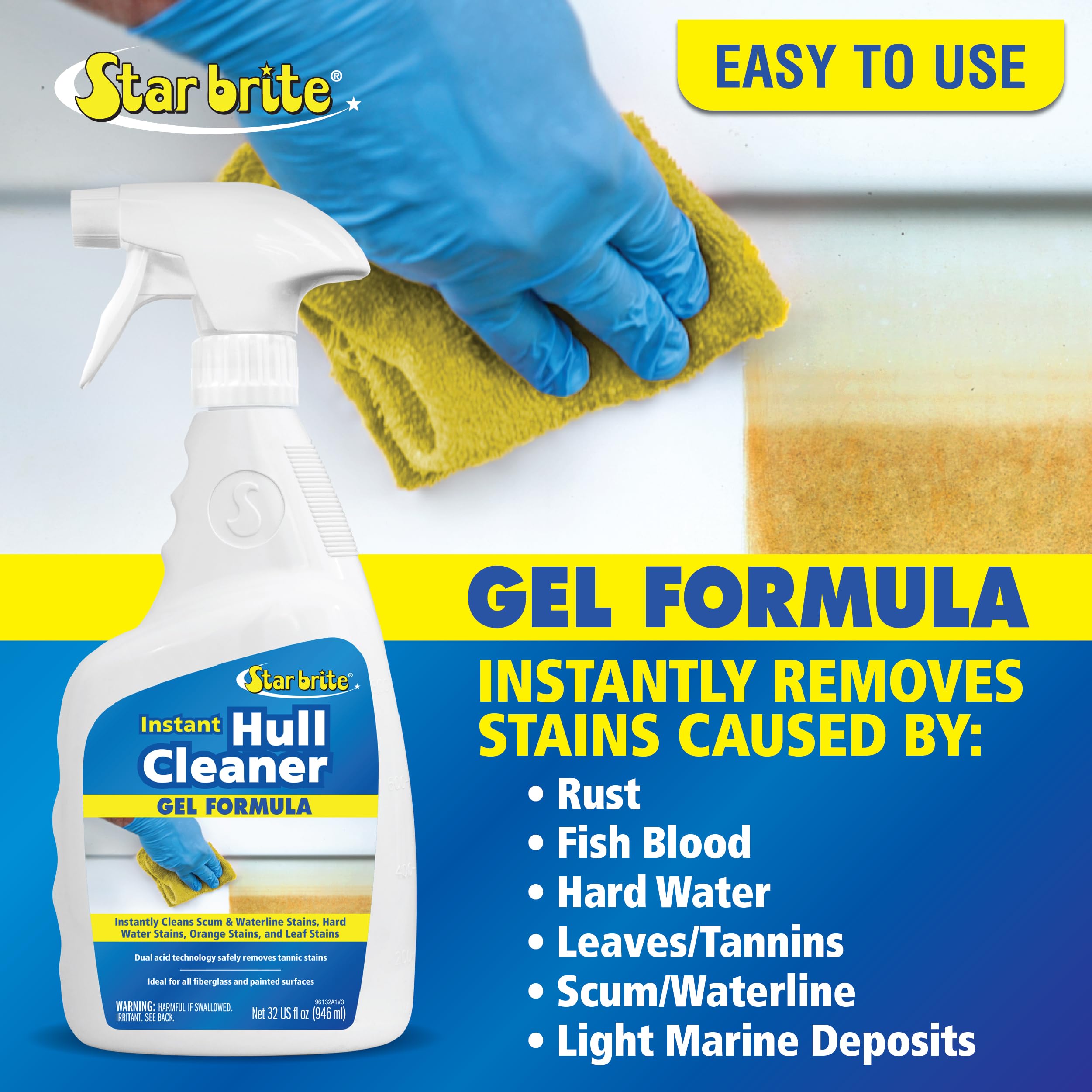 STAR BRITE Instant Hull Cleaner - 32 Oz Gel Spray - Easily Remove Stains, Scum Lines & Grime on Boat Hulls, Fiberglass, Plastic & Painted Surfaces - Easy to Use Formula (096132)