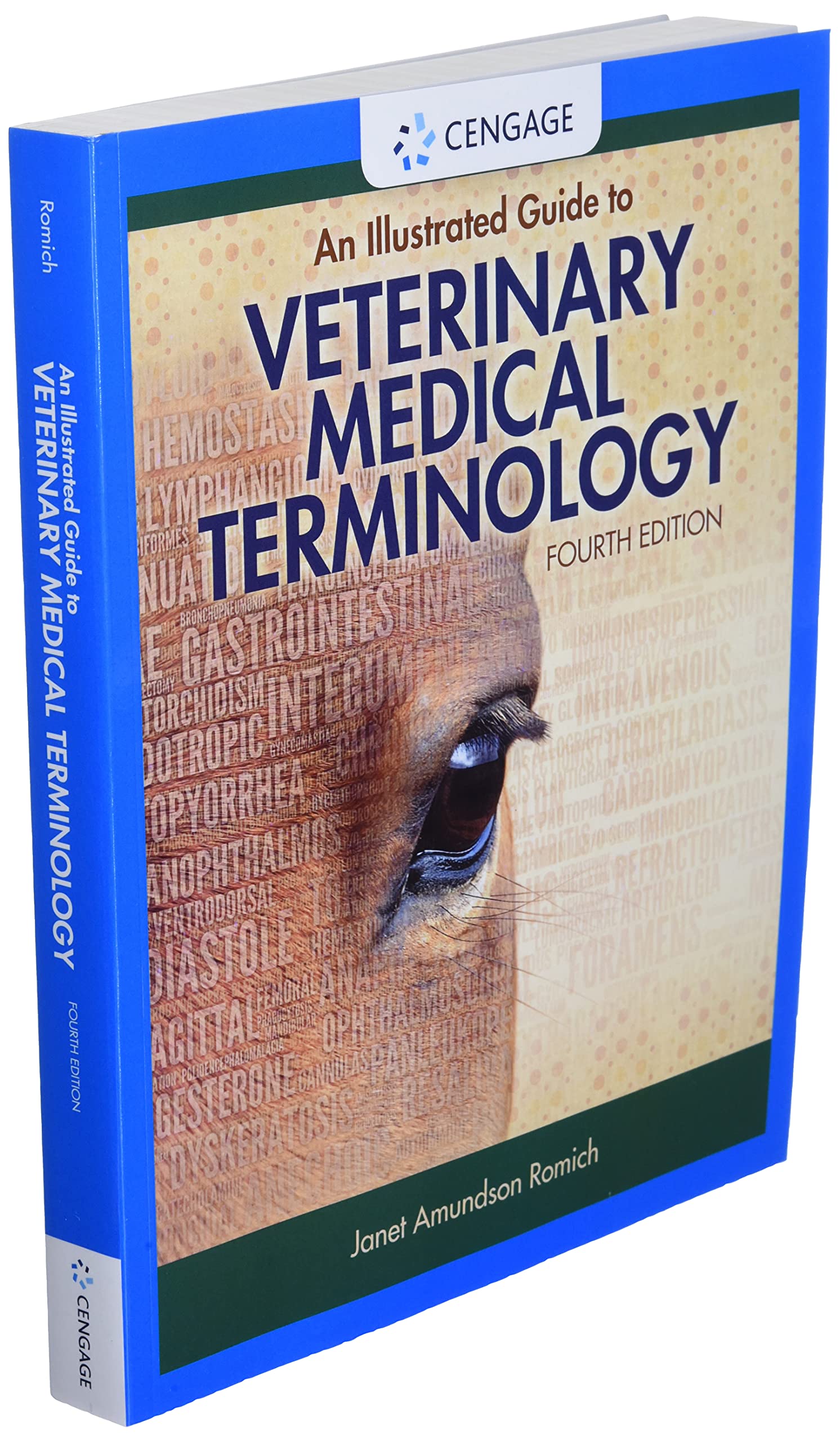 An Illustrated Guide to Veterinary Medical Terminology Fourth Edition