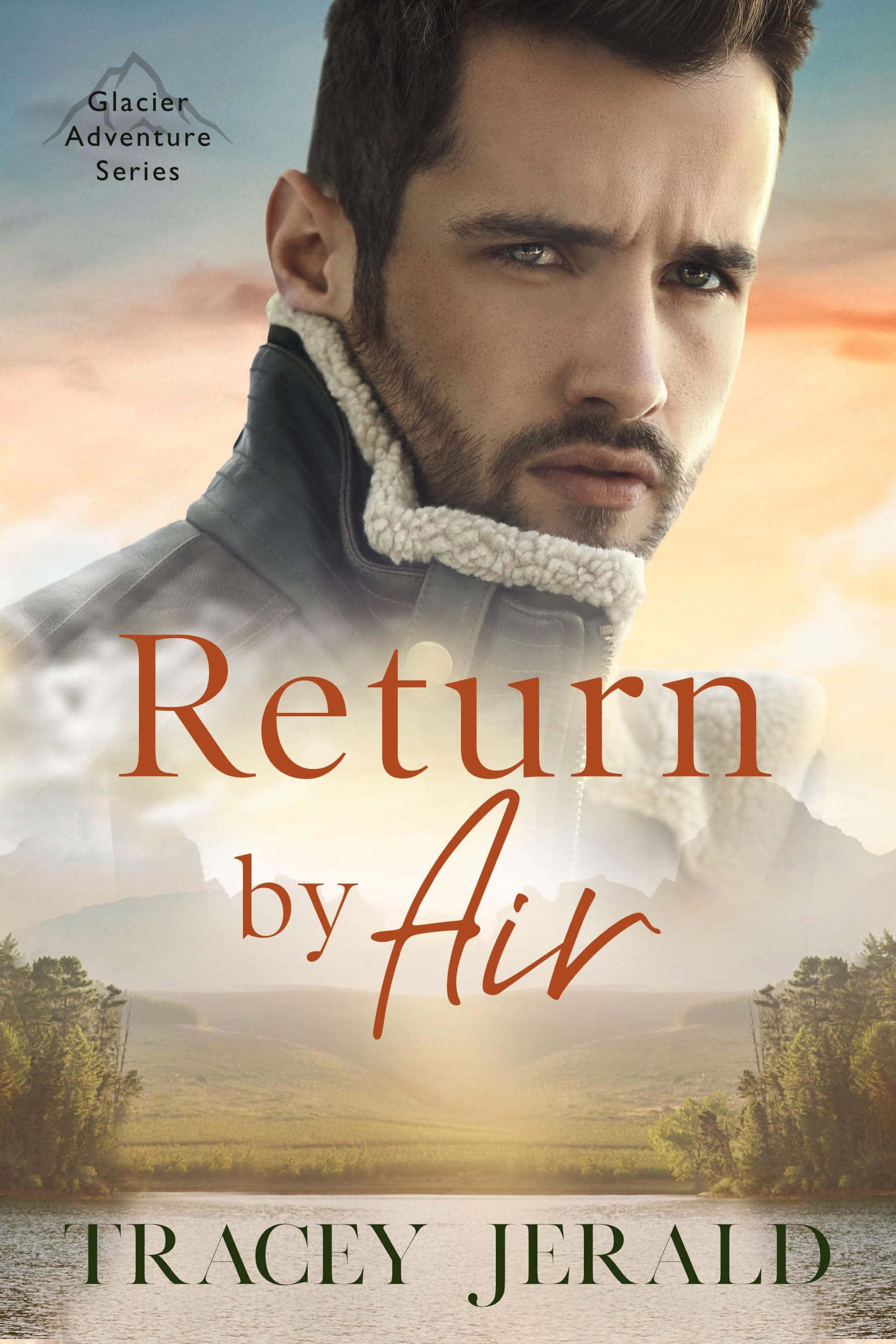 Return by Air (Glacier Adventure Series Book 1)
