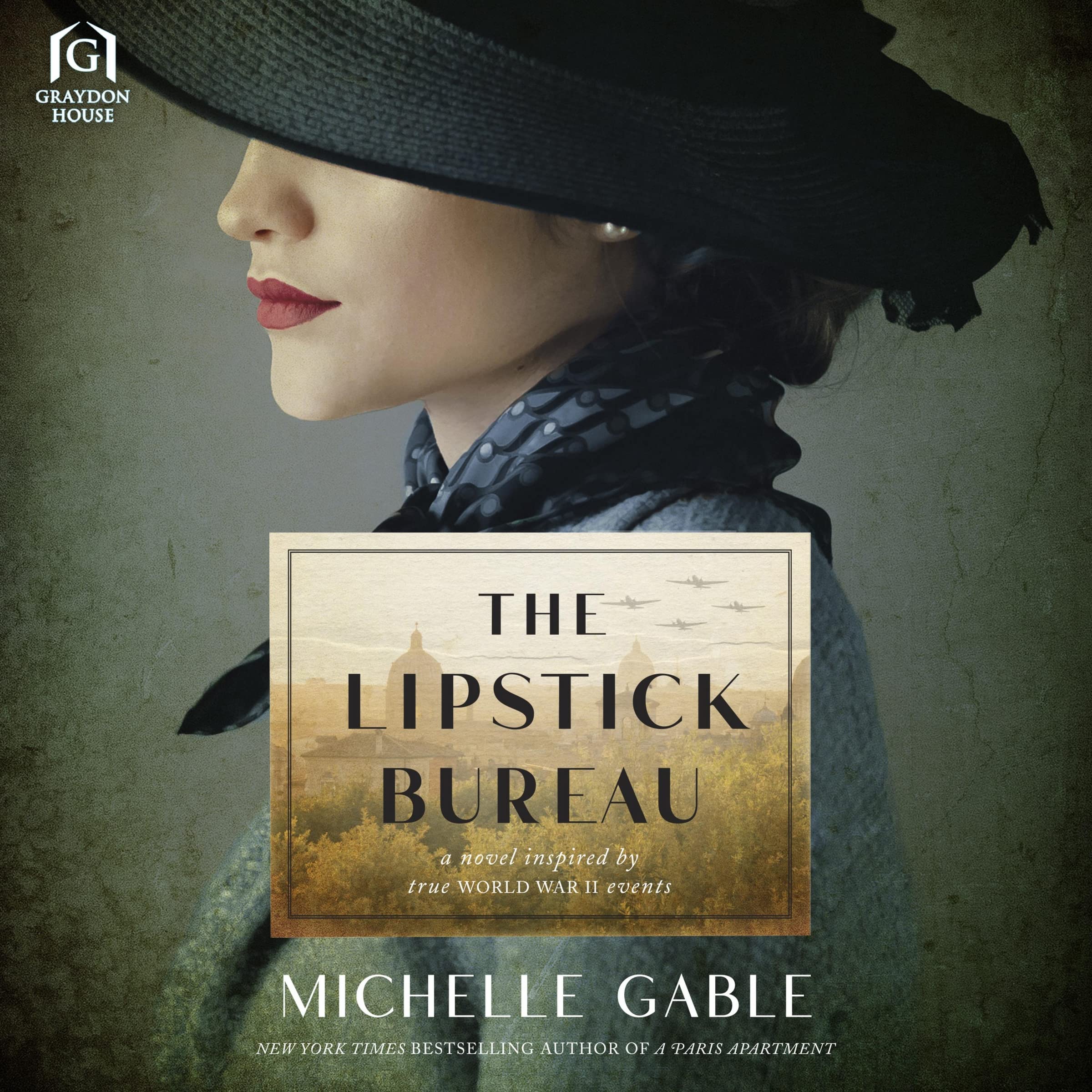 The Lipstick Bureau: A Novel of World War II