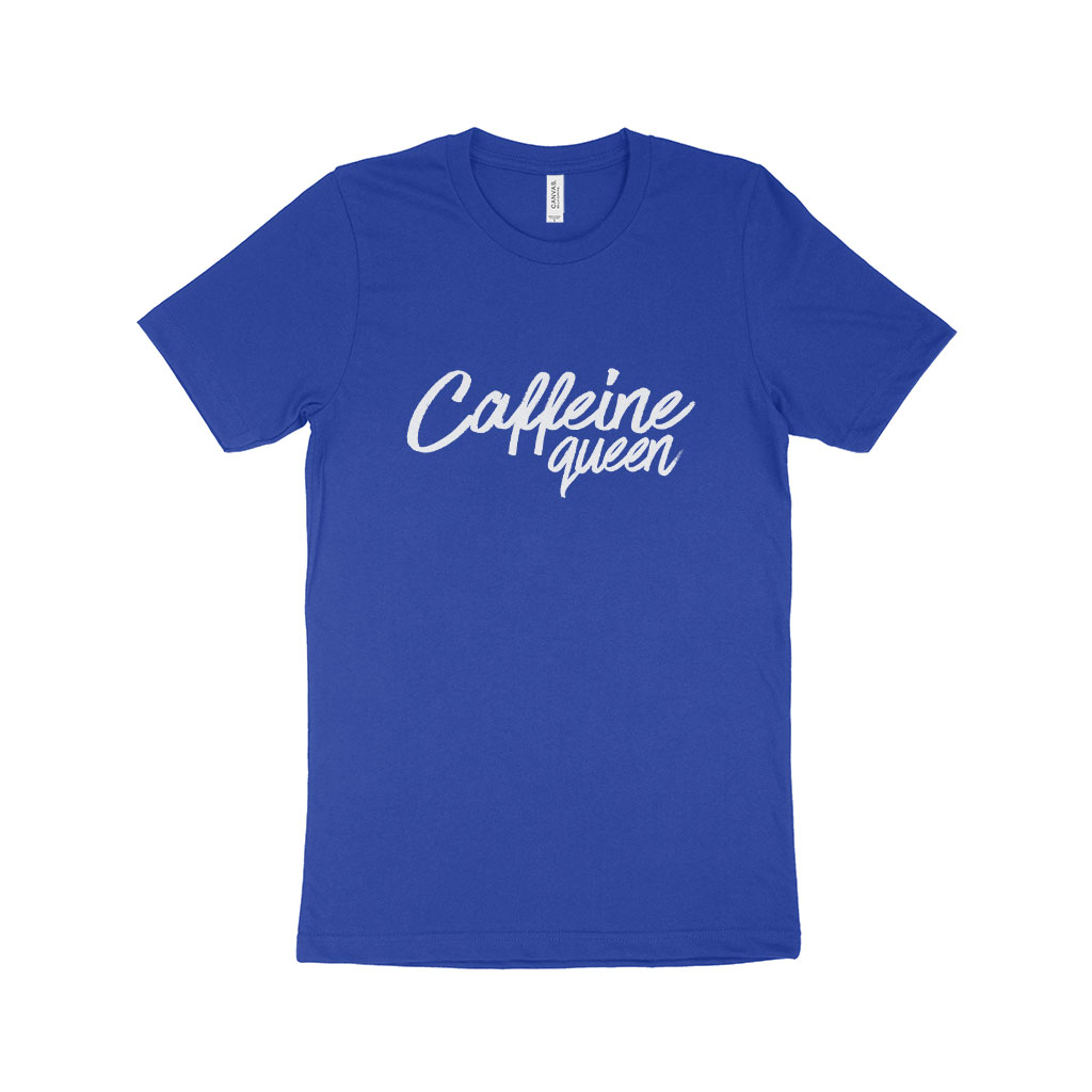 Caffeine Queen Women’s Jersey T-Shirt Made in USA