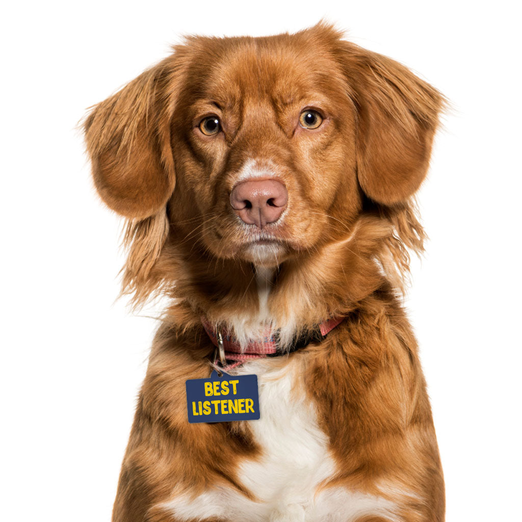 Listener Pet ID Tag - Funny Pet Tag - Cool Pet ID Tag