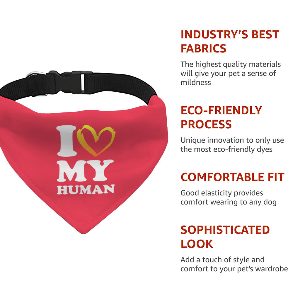 I Love My Human Pet Bandana Collar - Text Design Scarf Collar - Heart Dog Bandana