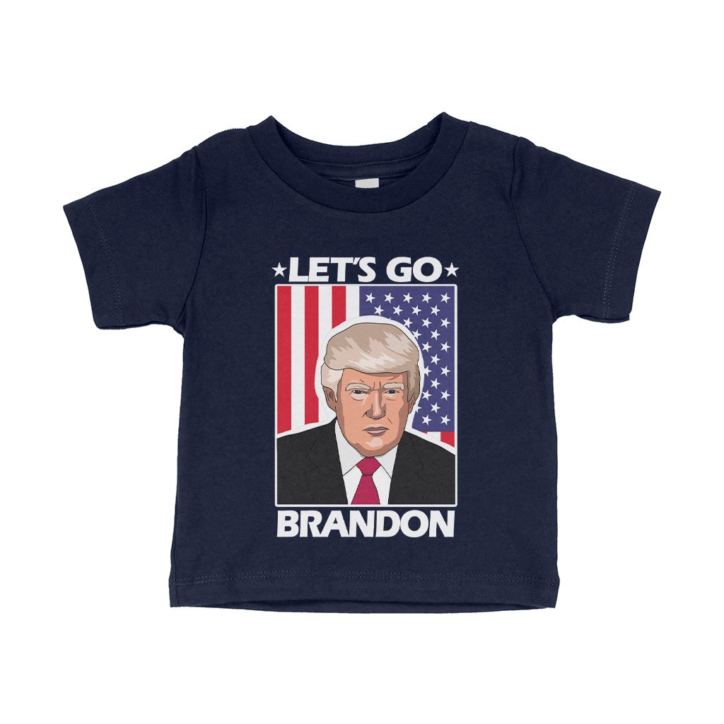 Let's Go Brandon US Flag T-Shirt - Baby Best Trump T-Shirt - Trump Merchandise