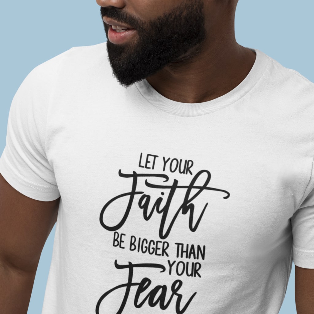 Let Your Faith Be Bigger Unisex Jersey T-Shirt Made in USA