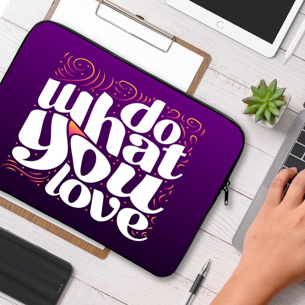 Do What You Love MacBook Air 14" Sleeve - Cute Design Laptop Sleeve - Graphic MacBook Sleeve