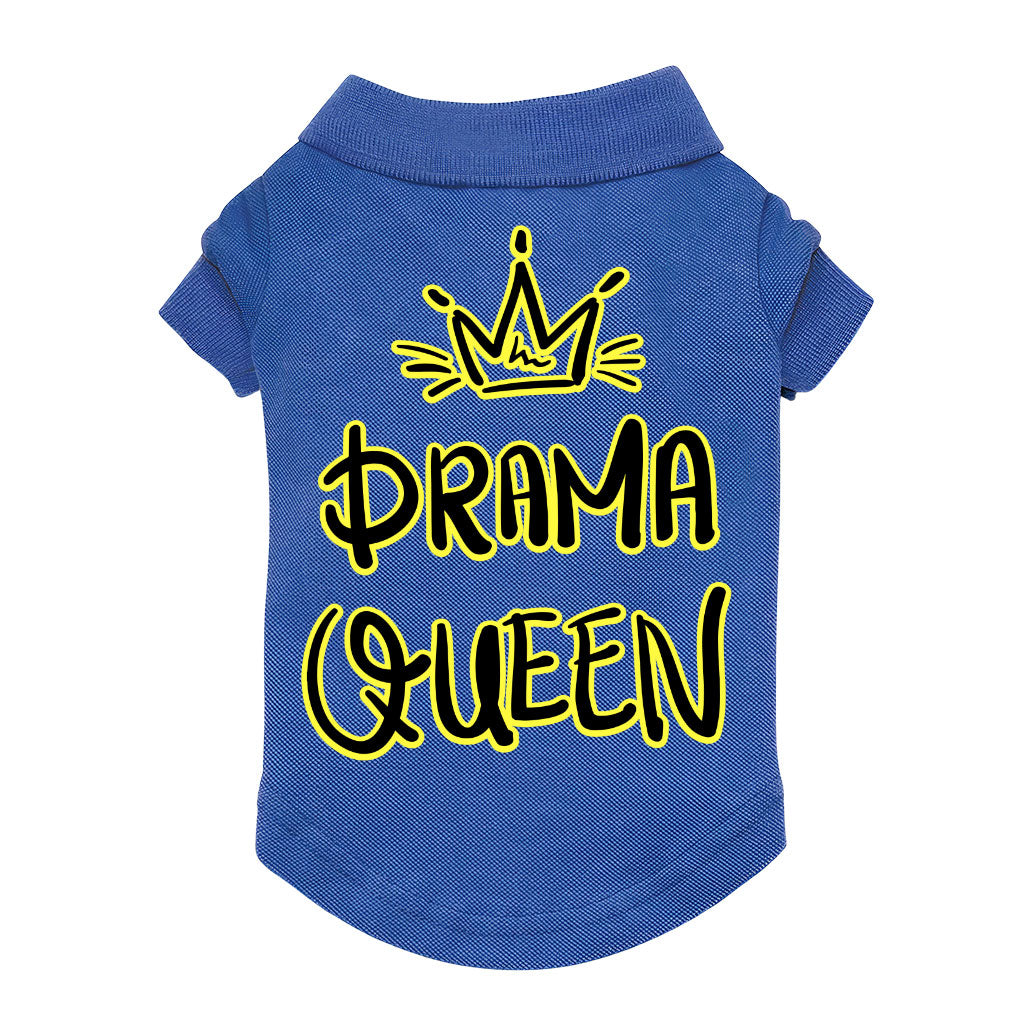 Drama Queen Dog Polo Shirt - Funny Dog T-Shirt - Themed Dog Clothing