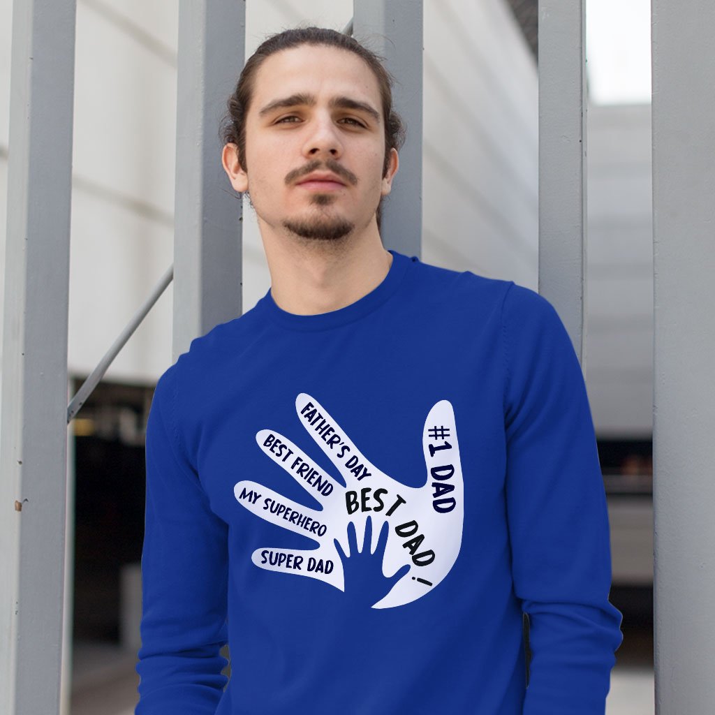 Best Dad Long Sleeve T-Shirt - Best Father's Day T-Shirts