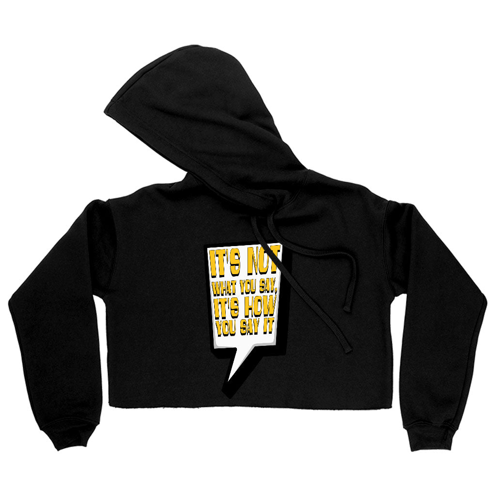 Quote Printed Women's Cropped Hoodie - Best Print Cropped Hoodie - Themed Hooded Sweatshirt