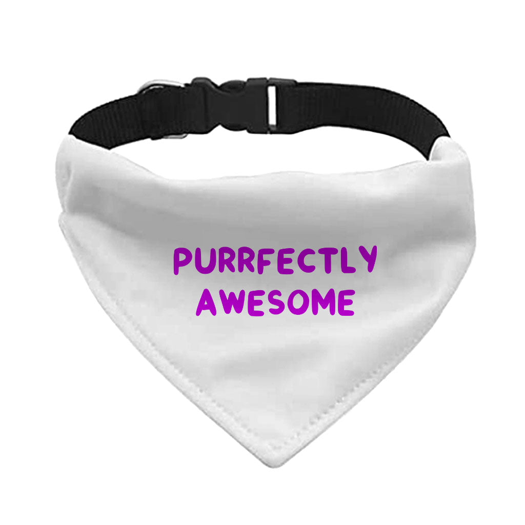 Awesome Pet Bandana Collar - Funny Saying Scarf Collar - Cool Dog Bandana