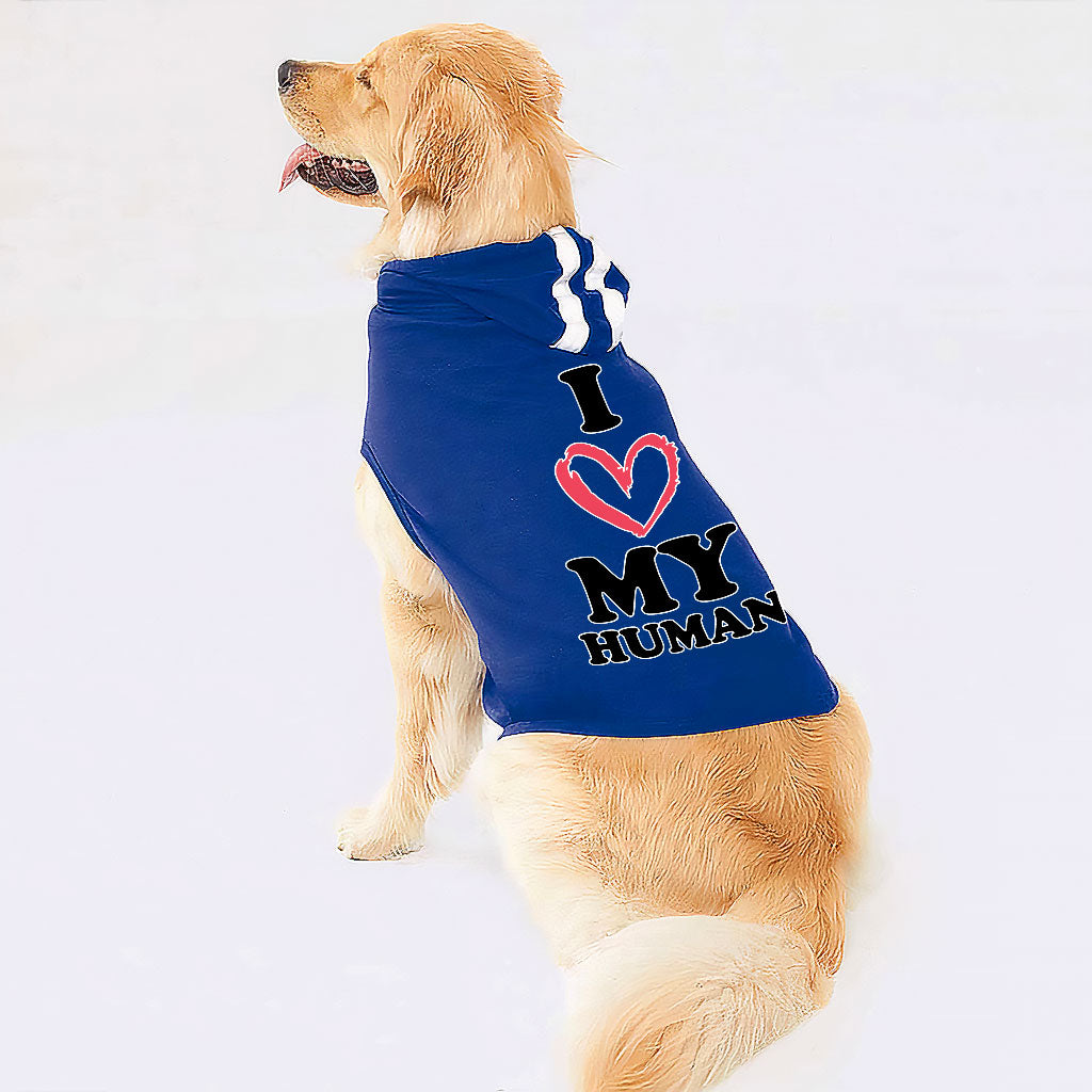 I Love My Human Dog Shirt with Hoodie - Text Design Dog Hoodie - Heart Dog Clothing