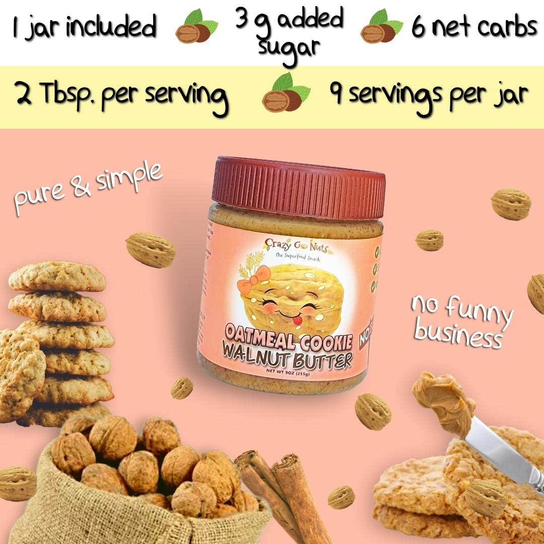 Crazy Go Nuts Walnut Butter - Oatmeal Cookie, 9 oz (1-Pack) - Healthy Snacks, Keto, Vegan, Low Carb, Gluten Free, Superfood - Natural, Non-GMO, ALA, Omega 3 Fatty Acids, Good Fats and Antioxidants