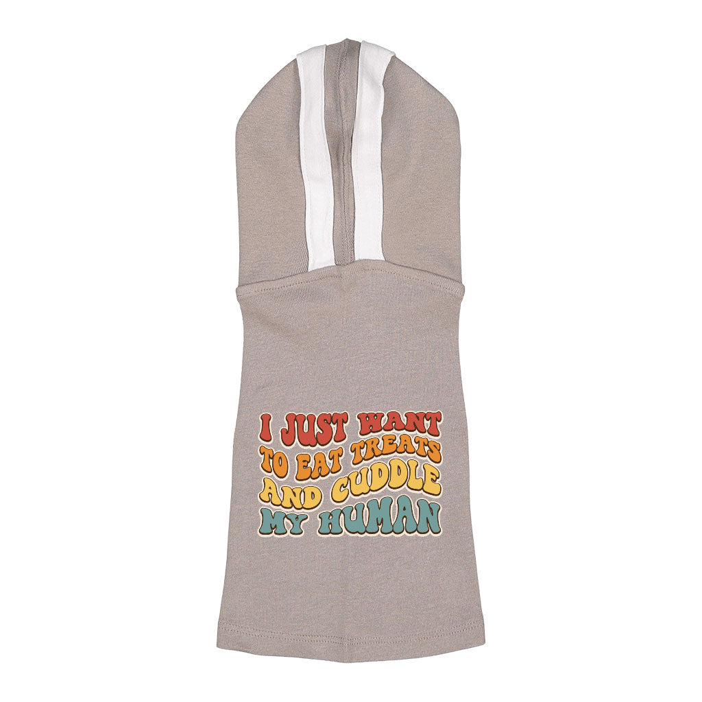 Cuddle My Human Dog Shirt with Hoodie - Unique Dog Hoodie - Print Dog Clothing