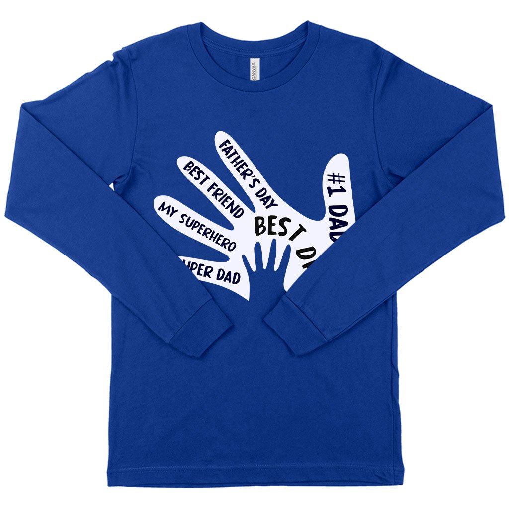 Best Dad Long Sleeve T-Shirt - Best Father's Day T-Shirts