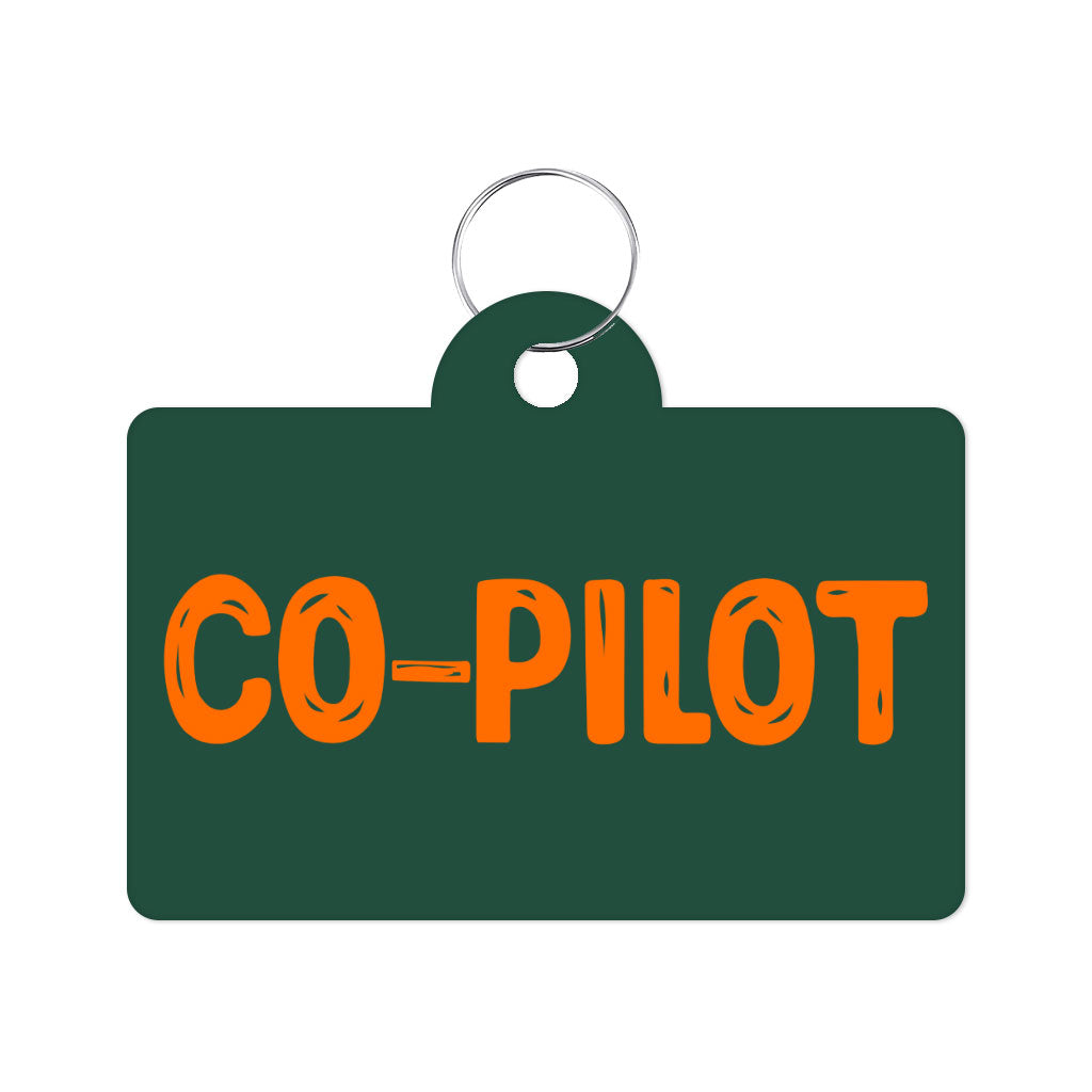 Co Pilot Pet ID Tag - Best Print Pet Tag - Cool Quote Pet ID Tag