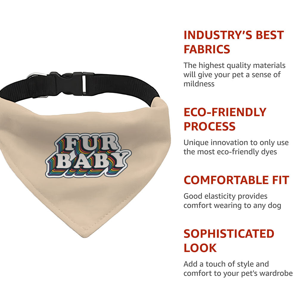 Fur Baby Pet Bandana Collar - Colorful Scarf Collar - Word Art Dog Bandana