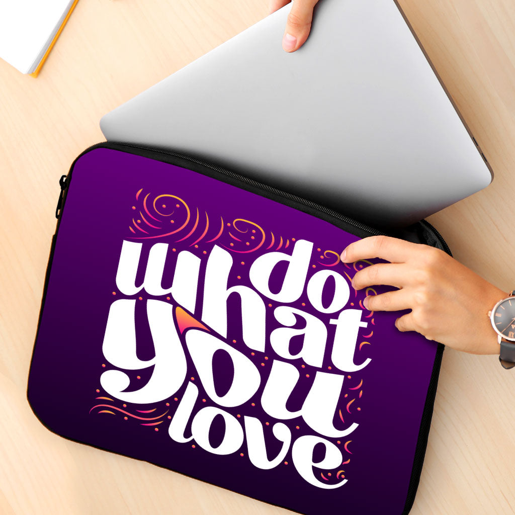 Do What You Love MacBook Pro 16" Two-Sided Sleeve - Cute Design Laptop Sleeve - Graphic MacBook Sleeve